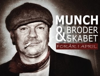 Munch og Broderskabet - Kim Larsen kopiband